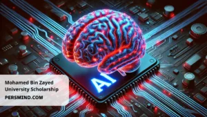 Mohamed Bin Zayed University Scholarship of Artificial Intelligence 2025 | Fully Funded