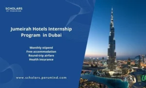 Jumeirah Hotels Internship Program 2025/2026 in Dubai ( Fully Funded )