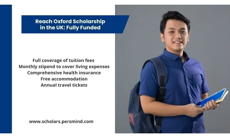 Reach Oxford Scholarship 2026 in the UK: Fully Funded Study at the University of Oxford
