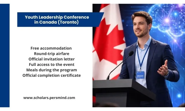 Youth Leadership Conference in Canada 2026 (Toronto) – Requirements and Step-by-Step Application Process