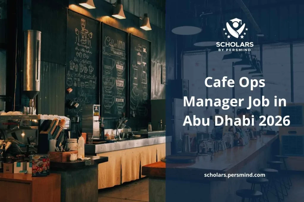 Cafe Ops Manager Job in Abu Dhabi 2026 | Salary, Requirement